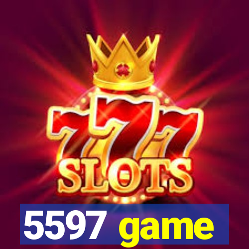 5597 game